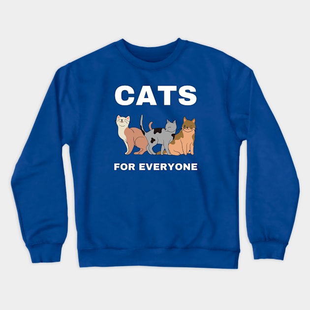 Cats for everyone Crewneck Sweatshirt by InspiredCreative